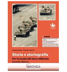 STORIA E STORIOGRAFIA SECONDA ED. 3 ED. MISTA