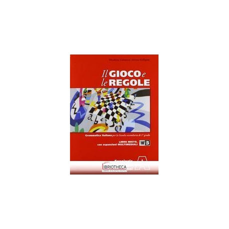 GIOCO E LE REGOLE A-C ED. MISTA