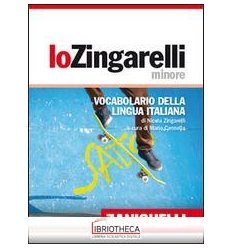 LO ZINGARELLI MINORE. VOCABOLARIO DELLA