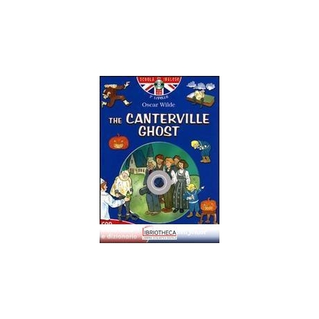 CANTERVILLE GHOST. CON TRADUZIONE E DIZIONARIO. EDIZ