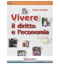 VIVERE IL DIRITTO E L'ECONOMIA 2