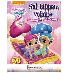 SHIMMER & SHINE STICKERS - SUL TAPPETO VOLANTE SFUSO