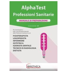 ALPHA TEST. PROFESSIONI SANITARIE.