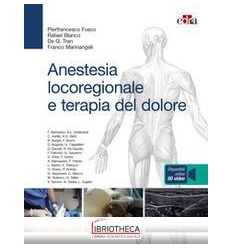 ANESTESIA LOGOREGIONALE TERAPIA DOLORE