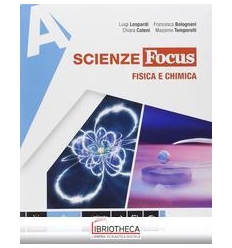 SCIENZE FOCUS EDIZIONE TEMATICA A+B+C+D