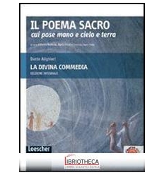 POEMA SACRO AL QUALE HA POSTO MANO E CIELO E TERRA ED. MISTA