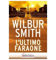 L' ULTIMO FARAONE