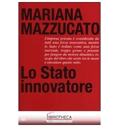 LO STATO INNOVATORE