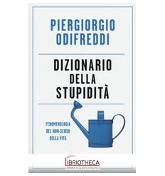 DIZIONARIO DELLA STUPIDITA'