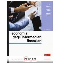 ECONOMIA DEGLI INTERMEDIARI FINANZIARI 3/ED+CONNECT(