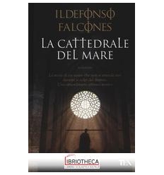 LA CATTEDRALE DEL MARE