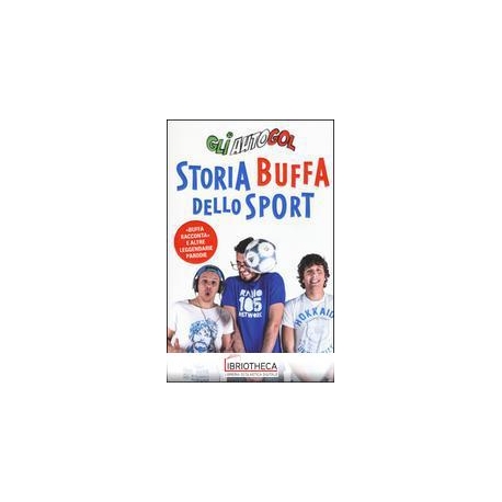 STORIA BUFFA DELLO SPORT