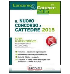 NUOVO CONCORSO CATTEDRE 2015-GUIDA ORIEN