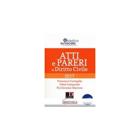 ATTI E PARERI DI DIRITTO CIVILE 2017