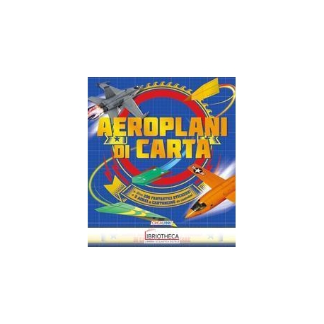 AEROPLANI DI CARTA