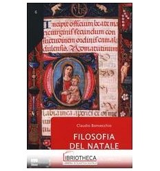 FILOSOFIA DEL NATALE. L'ITINERARIO DI UN SIMBOLO