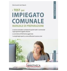 I TEST PER IMPIEGATO COMUNALE