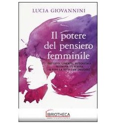 IL POTERE DEL PENSIERO FEMMINI