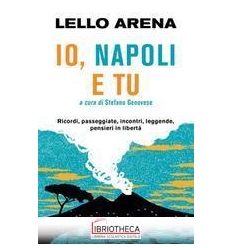 IO, NAPOLI E TU