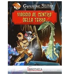 VIAGGIO AL CENTRO DELLA TERRA