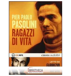 RAGAZZI DI VITA LETTO DA FABRIZIO GIFUNI. AUDIOLIBRO