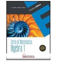 CORSO DI MATEMATICA 1 ED. MISTA