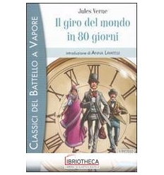 IL GIRO DEL MONDO IN 80 GIORNI