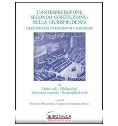 INTERPRETAZIONE SECONDO COSTITUZIONE GIURISPRUDENZ