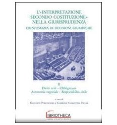 «INTERPRETAZIONE SECONDO COSTITUZIONE» NELLA GIURISP