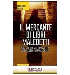 IL MERCANTE DI LIBRI MALEDETTI