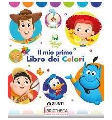 DISNEY BABY - IL MIO PRIMO LIBRO DEI COLORI