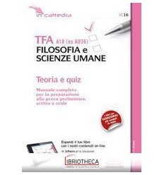 TFA - A18 FILOSOFIA SCIENZE UMANE QUIZ (IC16)