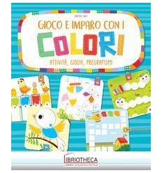 GIOCO E IMPARO CON I COLORI