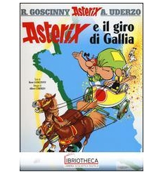 ASTERIX 5 E IL GIRO DI GALLIA. VOL. 5