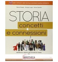 STORIA CONCETTI E CONNESSIONI 2 ED. MISTA