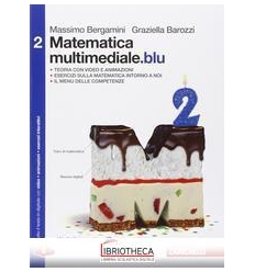 MATEMATICA MULTIMEDIALE BLU 2 ED. MISTA