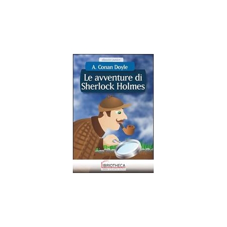 AVVENTURE DI SHERLOCK HOLMES, LE