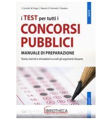 TEST PER TUTTI I CONCORSI PUBBLICI