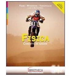 FISICA CONCETTI IN AZIONE