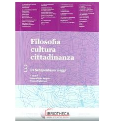 FILOSOFIA CULTURA CITTADINANZA 3 ED. MISTA