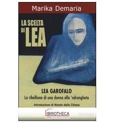 LA SCELTA DI LEA