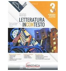 LETTERATURA INCONTESTO 3A ED. MISTA