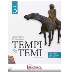 TEMPI E TEMI DELLA STORIA 3 ED. MISTA