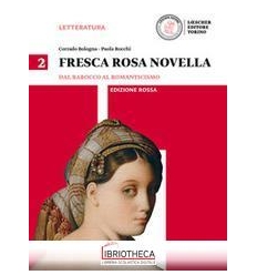 FRESCA ROSA NOVELLA ED. ROSSA 2 ED. MISTA