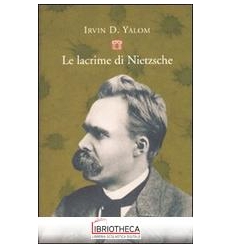 LE LACRIME DI NIETZSCHE