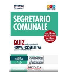 224 POSTI PER SEGRETARIO COMUNALE - QUIZ PER LA PREP