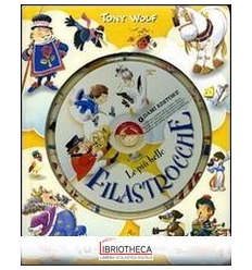 PIÙ BELLE FILASTROCCHE. EDIZ. ILLUSTRATA. CON CD AUD