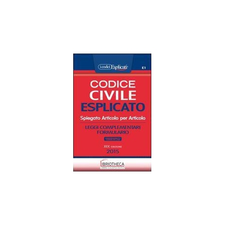 CODICE CIVILE ESPLICATO 2015