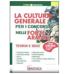 LA CULTURA GENERALE PER I CONCORSI NELLE