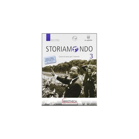 STORIAMONDO CORSO DI STORIA PER ISTITUTI TECNICI 3